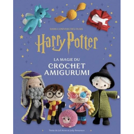 HARRY POTTER LA MAGIE DU CROCHET AMIGURUMI