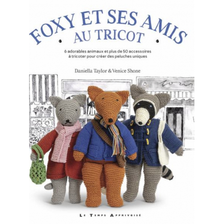 FOXY ET SES AMIS AU TRICOT
