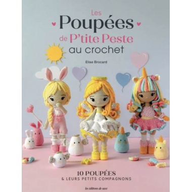LES POUPEES DE P'TITE PESTE AU CROCHET