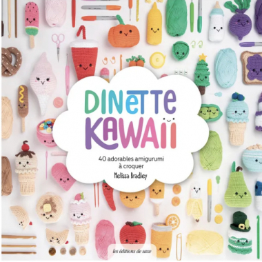 Dînette kawaii au crochet - Mélissa Bradley
