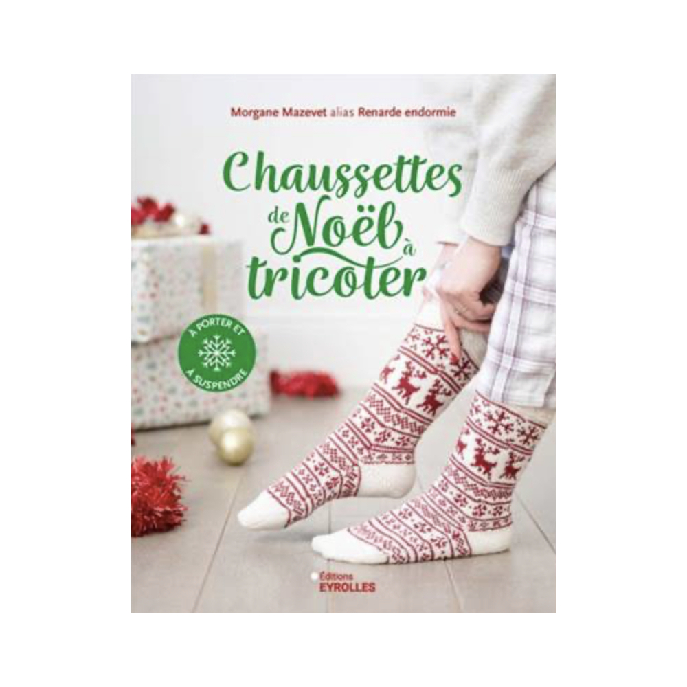 CHAUSSETTES DE NOEL A TRICOTER - A PORTER ET A SUSPENDRE CHAUSSETTES DE NOEL A TRICOTER - A PORTER ET A SUSPENDRE