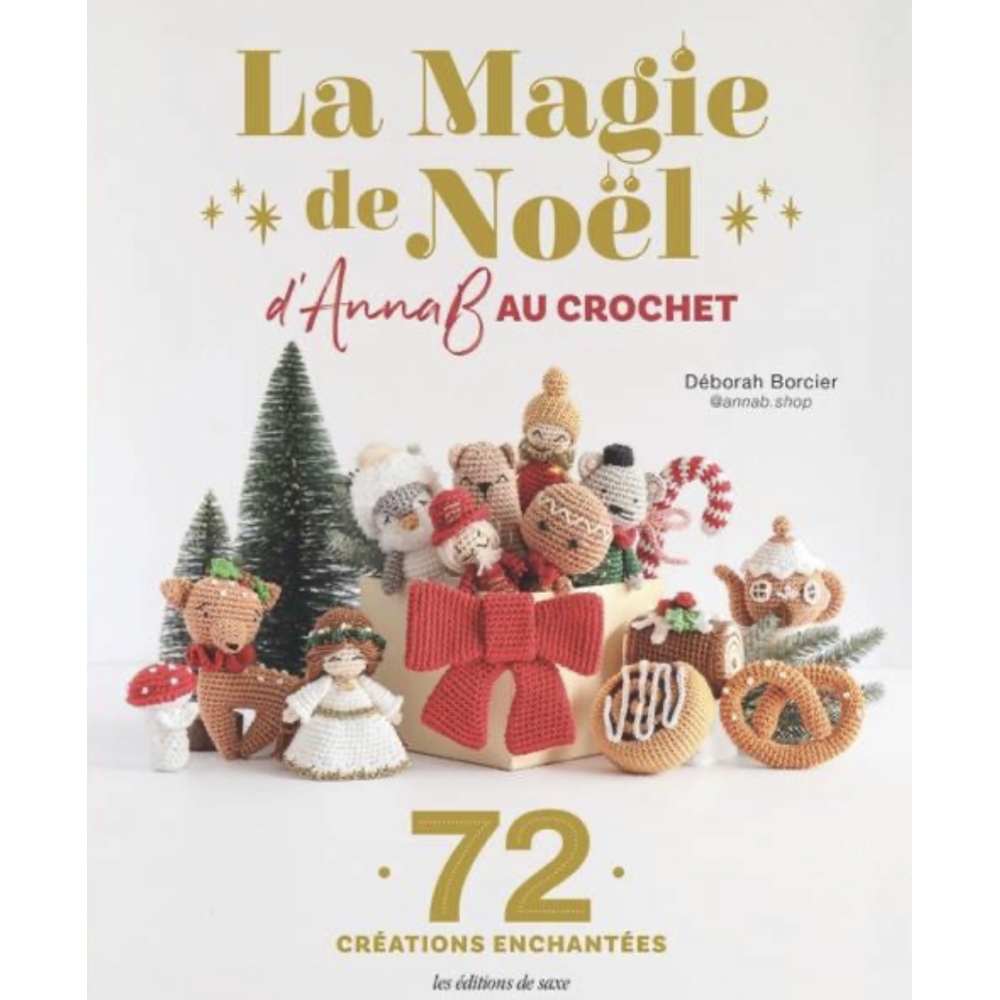 La Magie de noël au crochet - Anna B