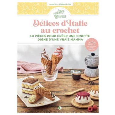 DELICES D'ITALIE AU CROCHET