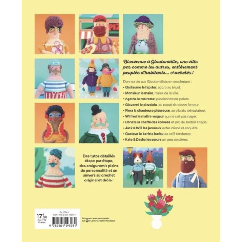 BIENVENUE A GLOUTONVILLE - 12 PERSONNAGES FANTAISIE A CROCHETER