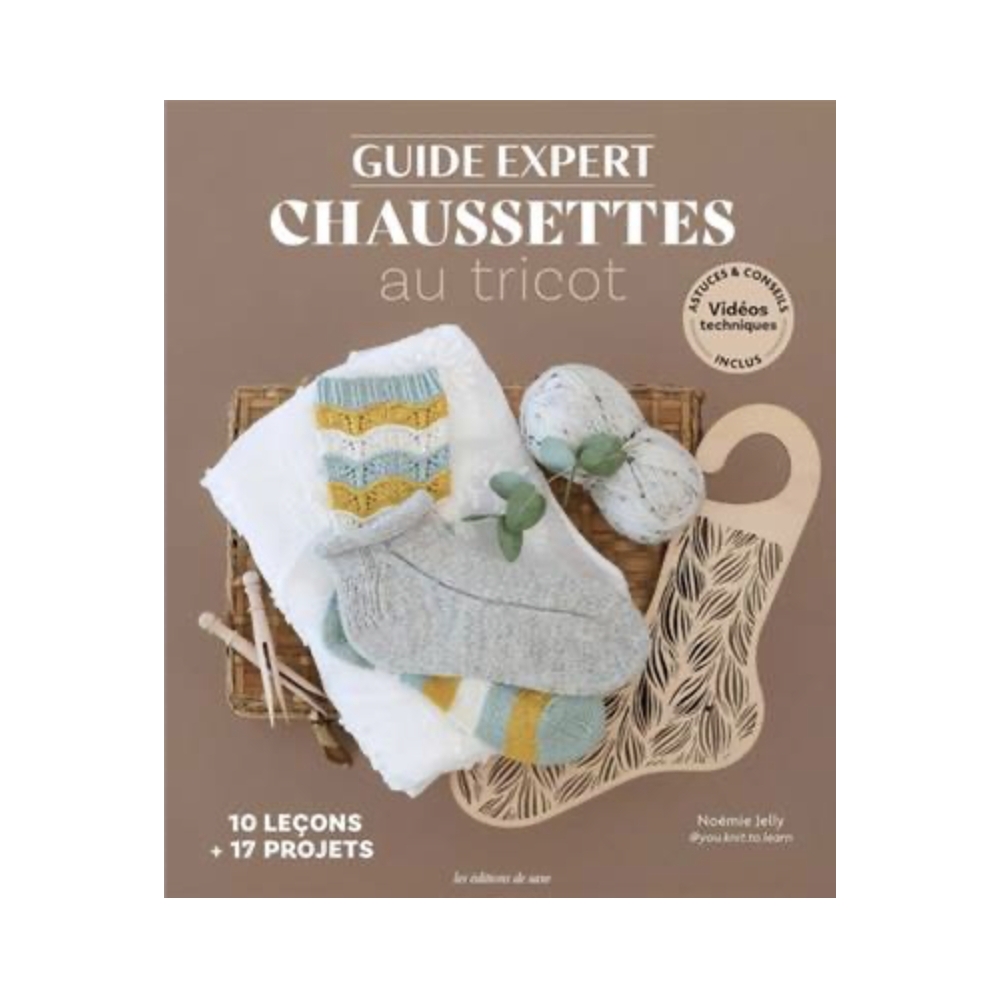 GUIDE EXPERT CHAUSSETTES AU TRICOT