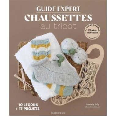 GUIDE EXPERT CHAUSSETTES AU TRICOT